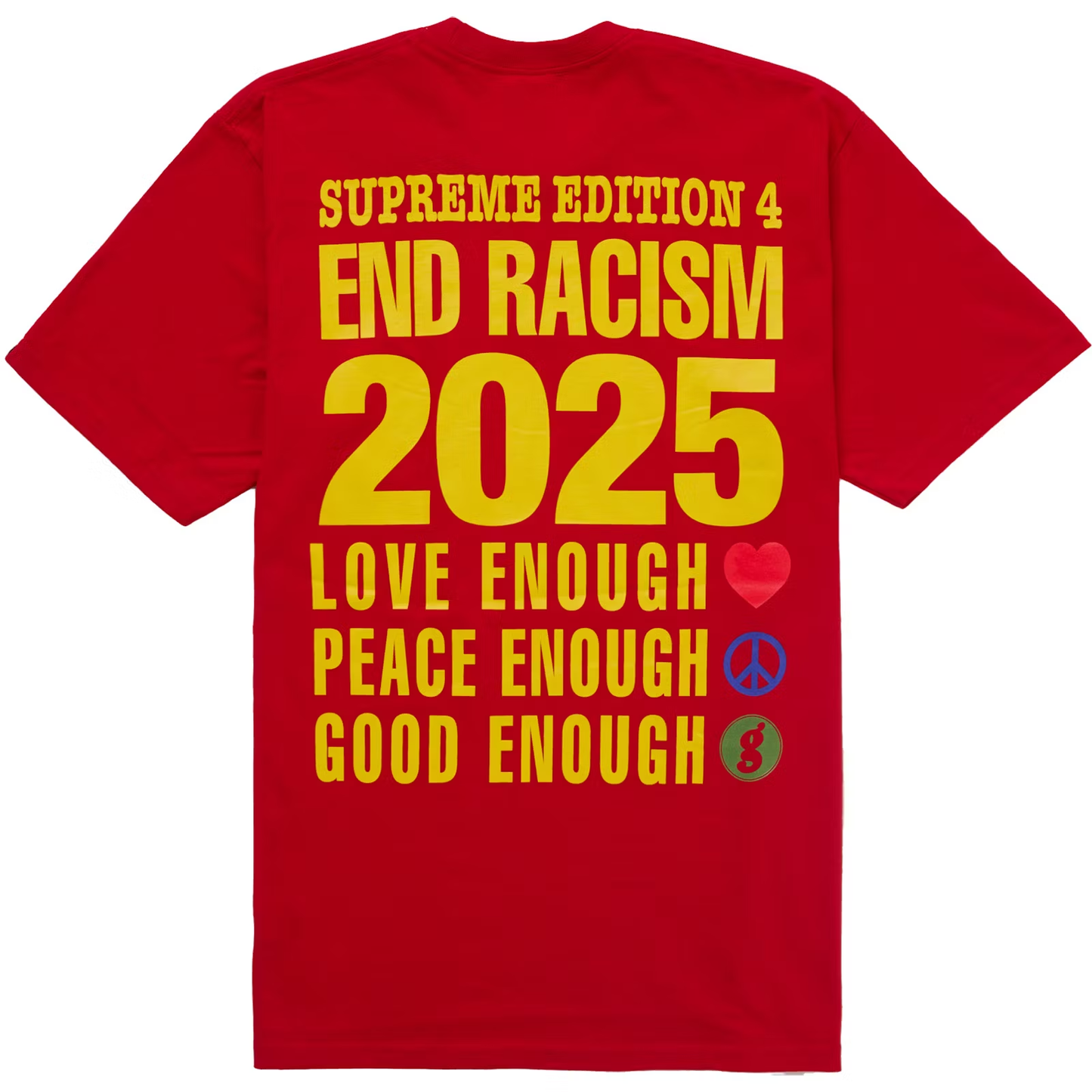Supreme x GOODENOUGH End Racism Red Tee