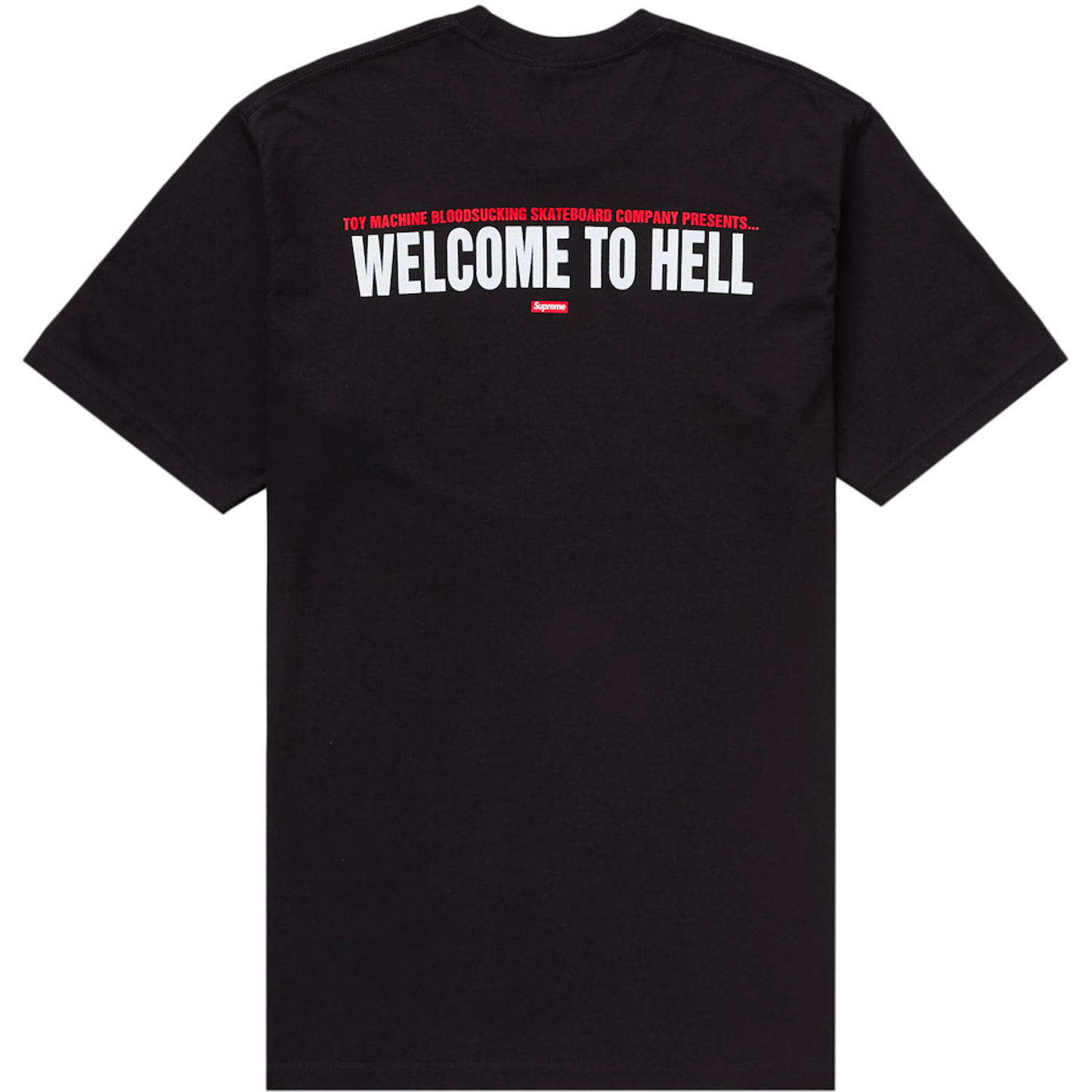 Supreme x Toy Machine Welcome To Hell Black Tee