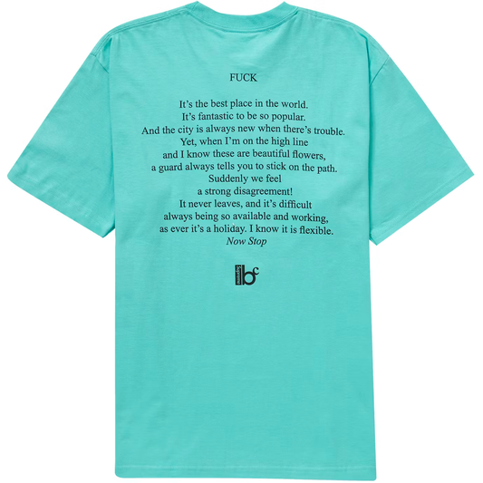 Supreme x Bernadette Corporation Fuck Teal Tee