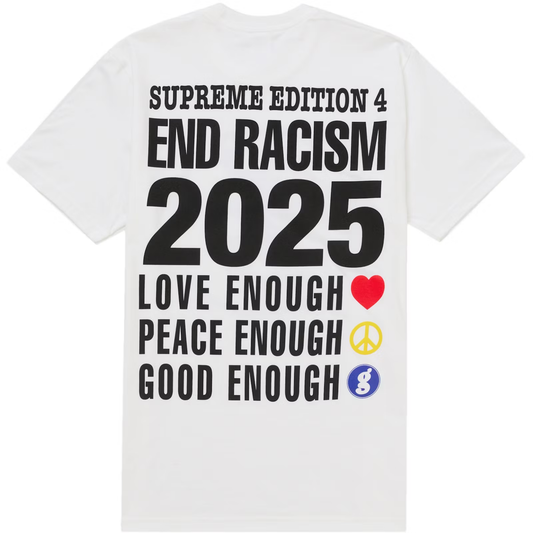 Supreme x GOODENOUGH End Racism White Tee
